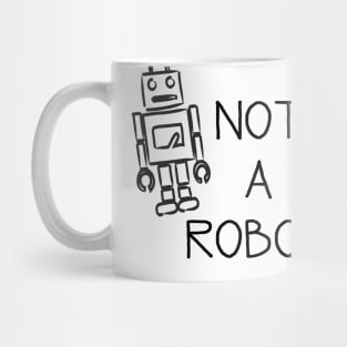 Not a robot! Nobot! Mug